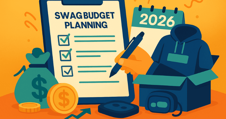 Cartoon-style illustration showing 2026 swag budget planning with a clipboard checklist, hoodie in an open box, calendar, dollar signs, and planning icons on a bright orange background.